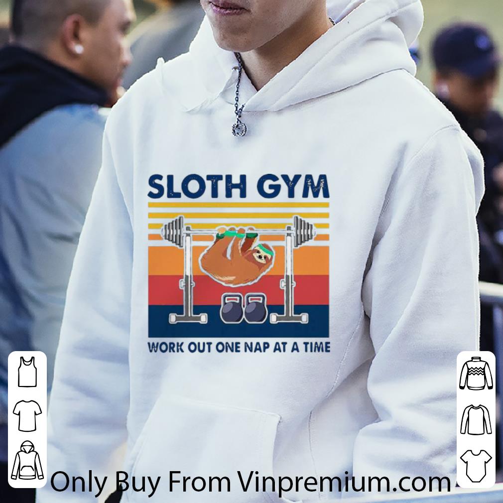 15c90fce awesome vintage sloth gym work out one nap at a time shirt 4 - Awesome Vintage Sloth Gym Work Out One Nap At A Time shirt