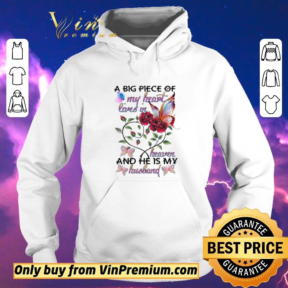 Butterfly A Big Piece Of My Heart Lives In Heaven And He Is My Husband shirt sweater 1c7bd717 butterfly a big piece of my heart lives in heaven and he is my husband shirt sweater 4 - Butterfly A Big Piece Of My Heart Lives In Heaven And He Is My Husband shirt sweater