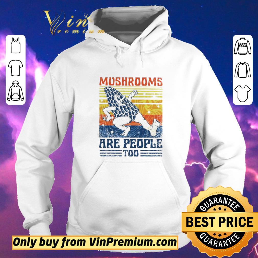 355a9c42 awesome mushrooms are people too vintage shirt sweater 4 - Awesome Mushrooms are people too vintage shirt sweater