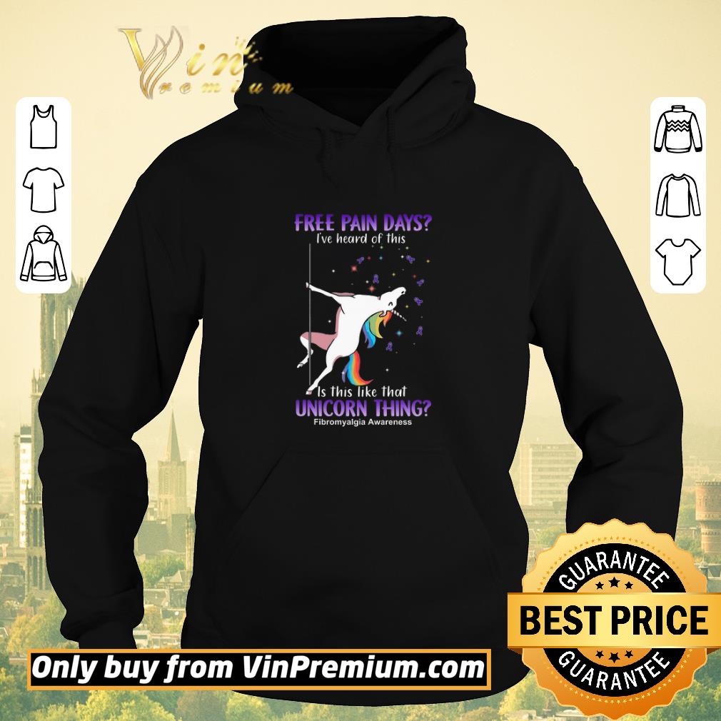 39e9935d funny unicorn thing fibromyalgia awareness free pain days i ve heard of this shirt sweater 4 - Funny Unicorn Thing Fibromyalgia Awareness free Pain Days I've Heard Of This shirt sweater