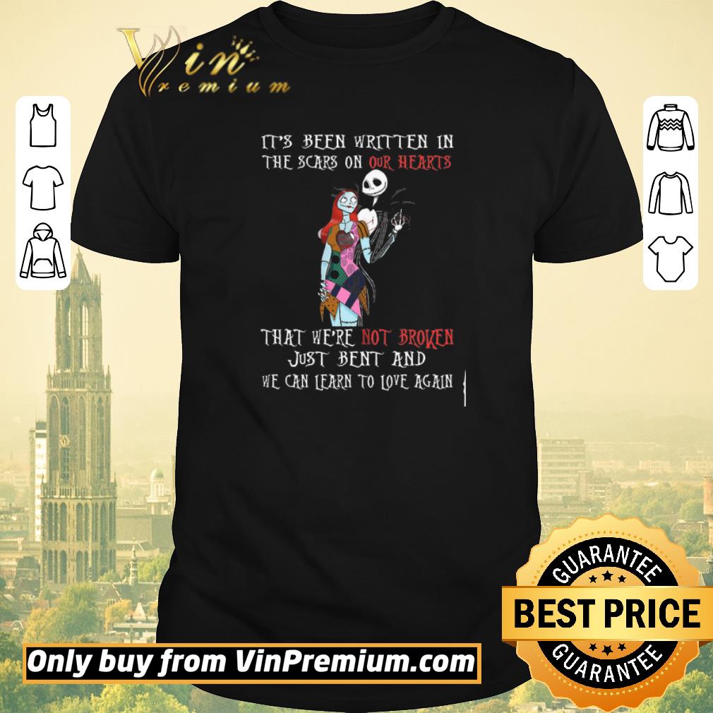 Jack And Sally Skellington It's Been Written In The Scars On Our Hearts shirt sweater