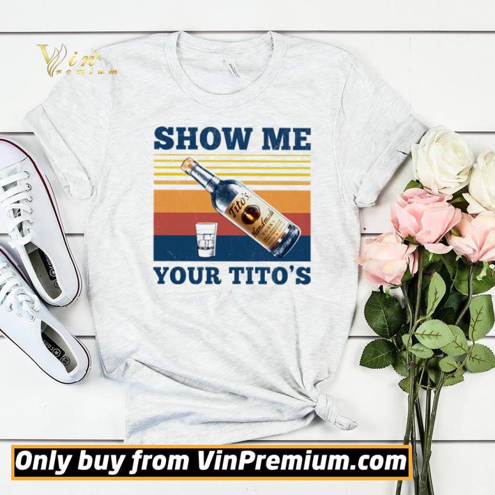 54db4ccf awesome wine show me your tito s vintage shirt 4 - Awesome Wine Show Me Your Tito’s vintage shirt