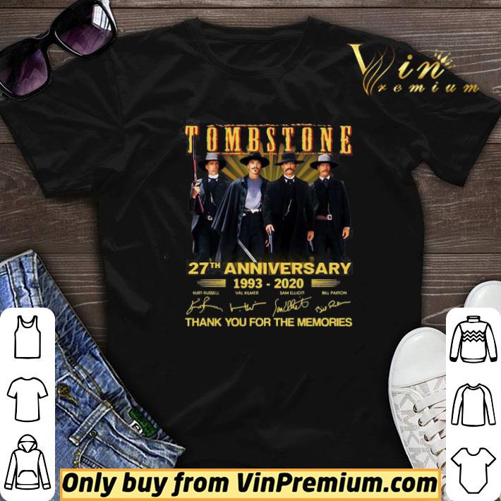 Tombstone 27th anniversary thank you for the memories signature shirt sweater