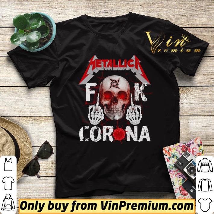 670a14e5 official skull metallic fuck corona shirt sweater 4 - Official Skull Metallic fuck corona shirt sweater