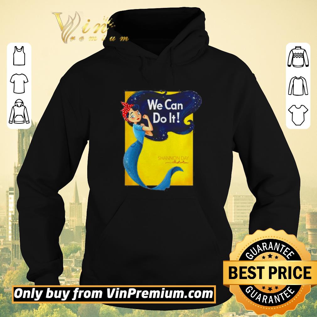 Hot Mermaid we can do it Shannon day shirt sweater 6947f5d8 hot mermaid we can do it shannon day shirt sweater 4 - Hot Mermaid we can do it Shannon day shirt sweater