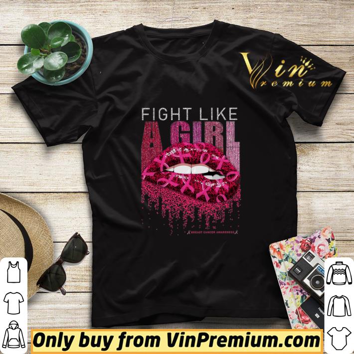 Fight Like A Dirl Lips Pink Breast Cancer Awareness shirt sweater 6f9c0fed fight like a dirl lips pink breast cancer awareness shirt sweater 4 - Fight Like A Dirl Lips Pink Breast Cancer Awareness shirt sweater