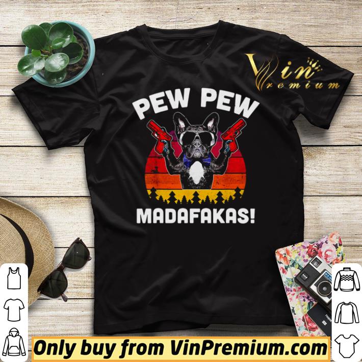 7155f1a4 awesome frenchie pew pew madafakas vintage shirt sweater 4 - Awesome Frenchie Pew Pew Madafakas Vintage shirt sweater