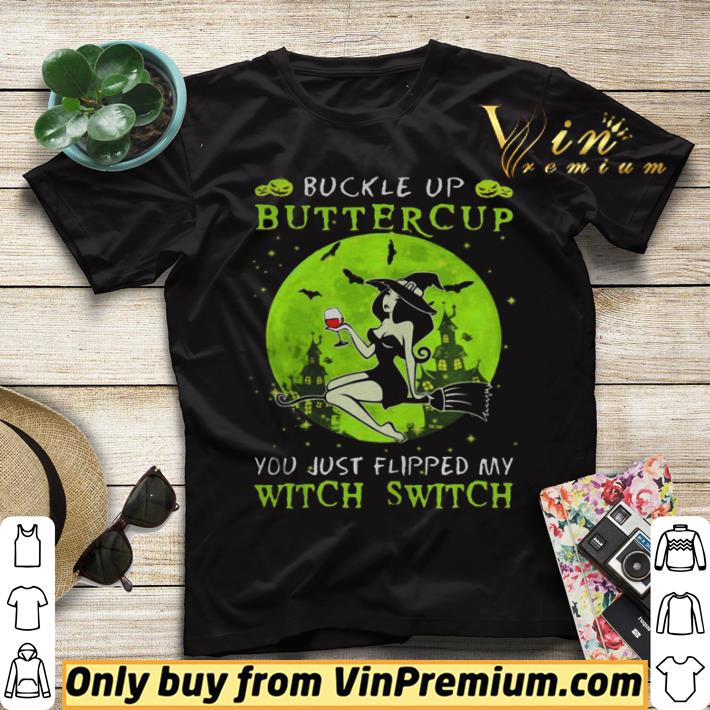76d47720 hot buckle up buttercup you just flipped my witch switch green halloween shirt sweater 4 - Hot Buckle up buttercup you just flipped my witch switch green halloween shirt sweater