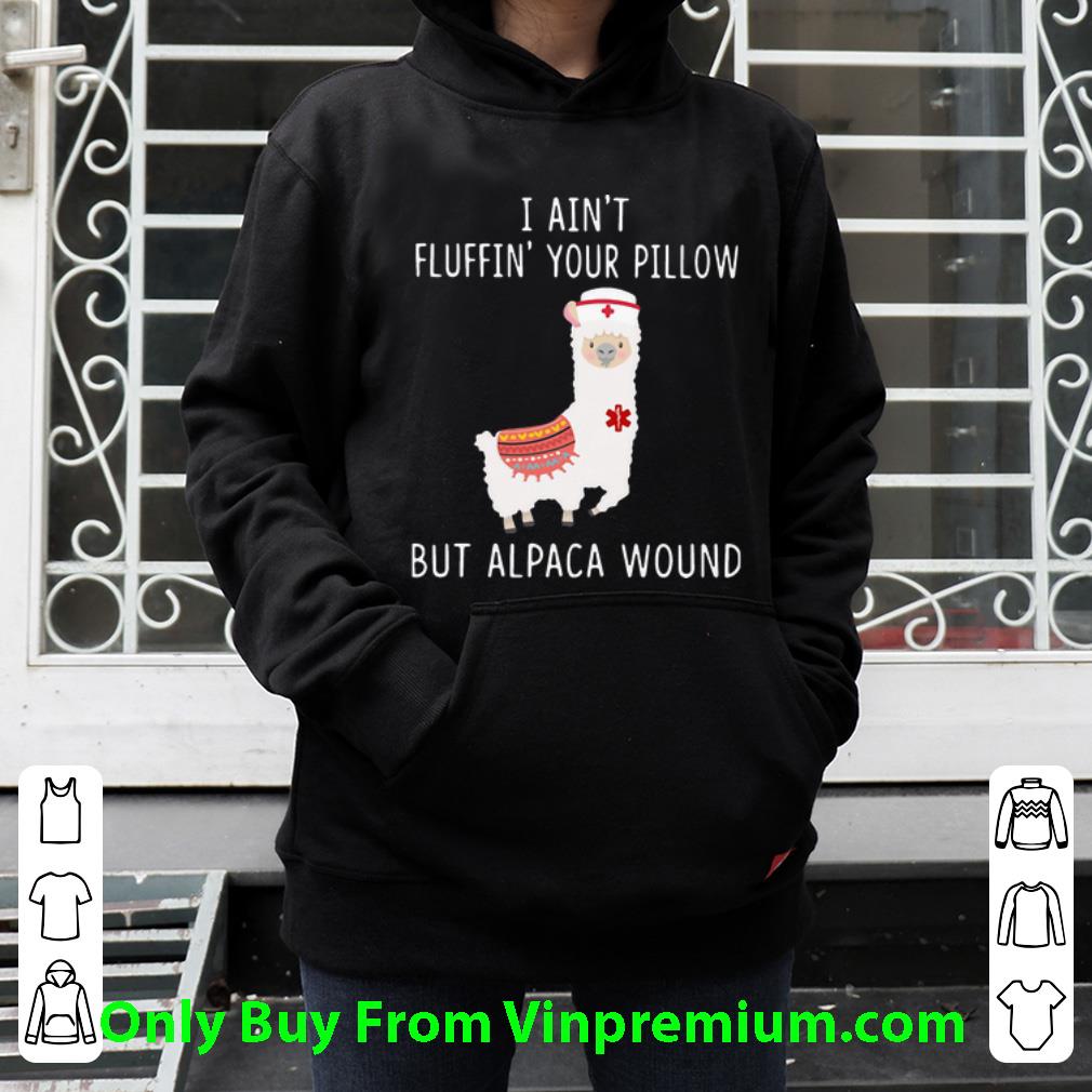 782c6c24 hot i ain t fluffin your pillow but alpaca wound shirt 4 - Hot I Ain’t Fluffin’ Your Pillow But Alpaca Wound shirt