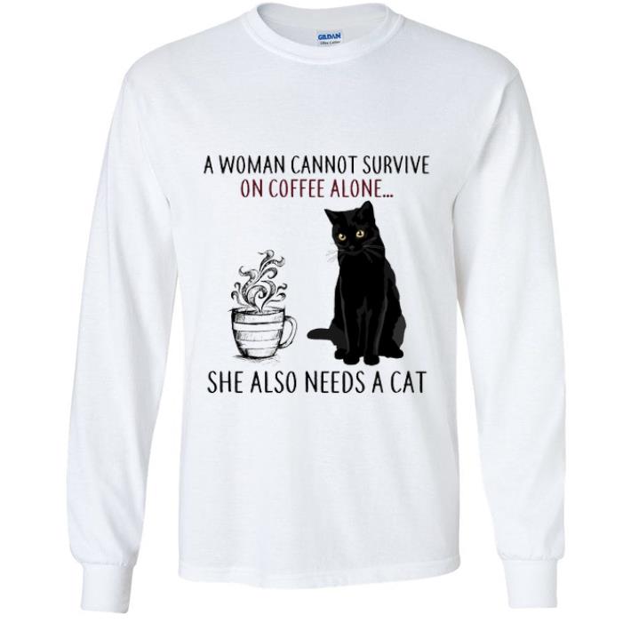 7f57184a premium a woman cannot survive on coffee alone she also needs a cat shirt 4 - Premium A Woman Cannot Survive On Coffee Alone She Also Needs A Cat shirt