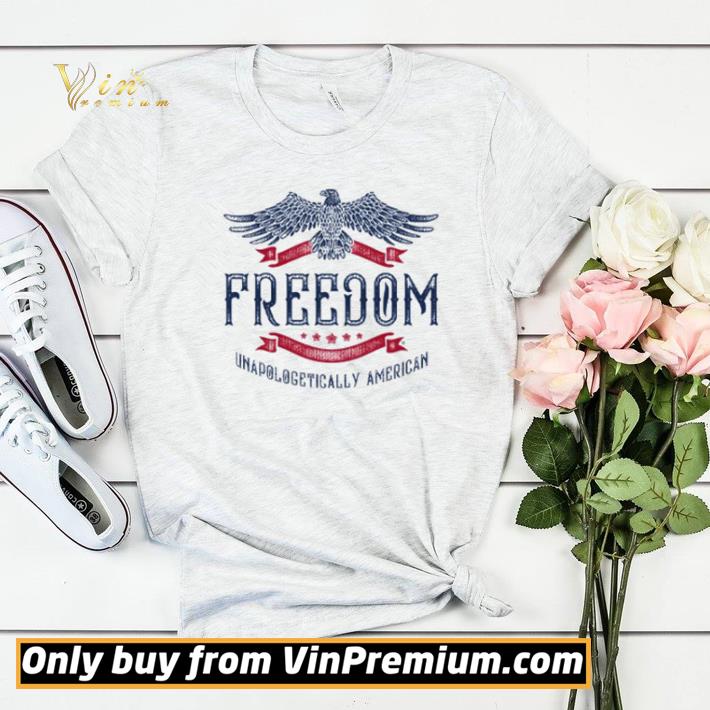 Freedom Unapologetically American shirt sweater 8470fce3 freedom unapologetically american shirt sweater 4 - Freedom Unapologetically American shirt sweater