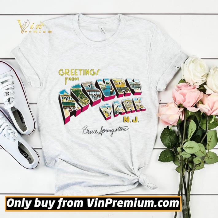 Greeting i from asbury park nj bruce spring steen shirt sweater 9231f6bf greeting i from asbury park nj bruce spring steen shirt sweater 4 - Greeting i from asbury park nj bruce spring steen shirt sweater
