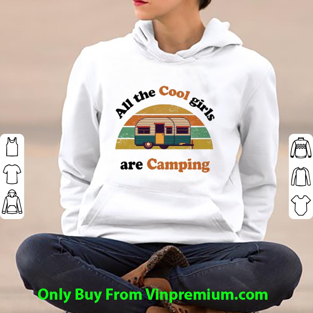 929637a7 hot all the cool girls are camping vintage shirt 4 - Hot All The Cool Girls Are Camping Vintage shirt