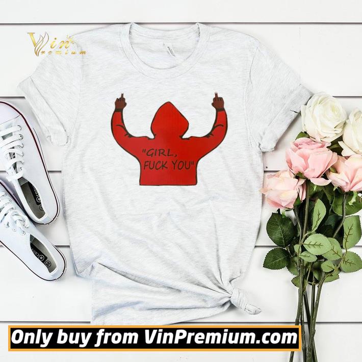 92f2df4f hot girl fuck you shirt 4 - Hot Girl fuck you shirt