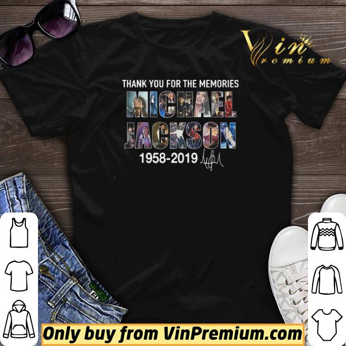 Official Thank you for the memories Michael Jackson 1958-2019 signature shirt sweater