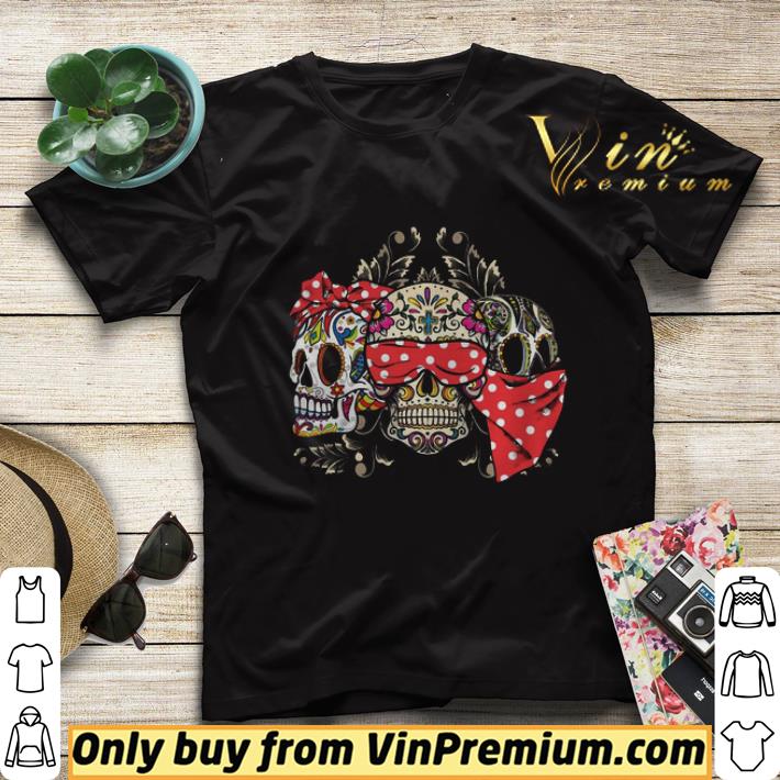 a1ea8b8c dont miss this deal on three skull floral shirt sweater 4 - Dont Miss This Deal On Three Skull Floral shirt sweater