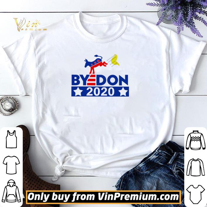 ByeDon Joe Biden 2020 American Election shirt sweater