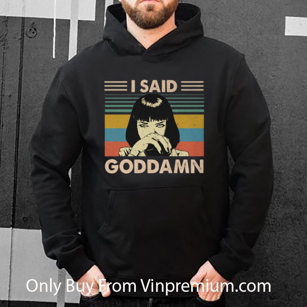 a85e11b5 premium mia wallace i said goddamn vintage shirt 4 - Premium Mia Wallace I Said Goddamn Vintage shirt