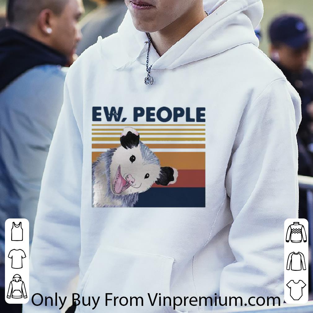 a961276f premium vintage opossum ew people shirt 4 - Premium Vintage Opossum Ew People shirt