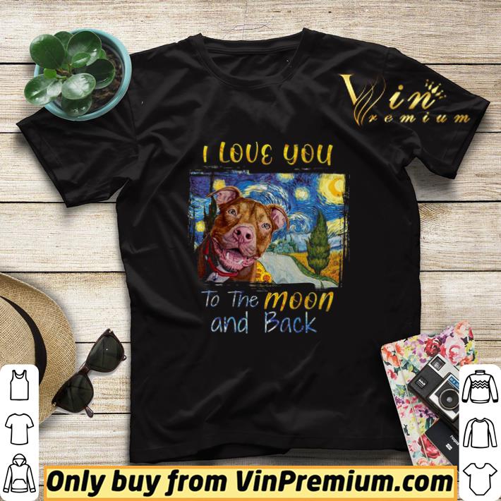 ada972c8 pitbull i love you to the moon and back shirt sweater 4 - Pitbull I Love You To The Moon And Back shirt sweater
