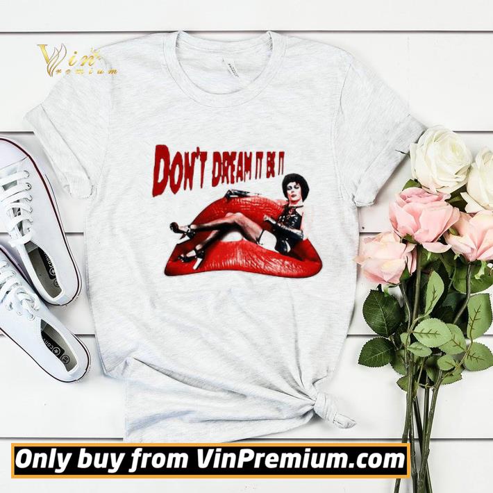 Frank N. Furter Don’t Dream It Lips shirt sweater ae6e2435 frank n furter don t dream it lips shirt sweater 4 - Frank N. Furter Don’t Dream It Lips shirt sweater