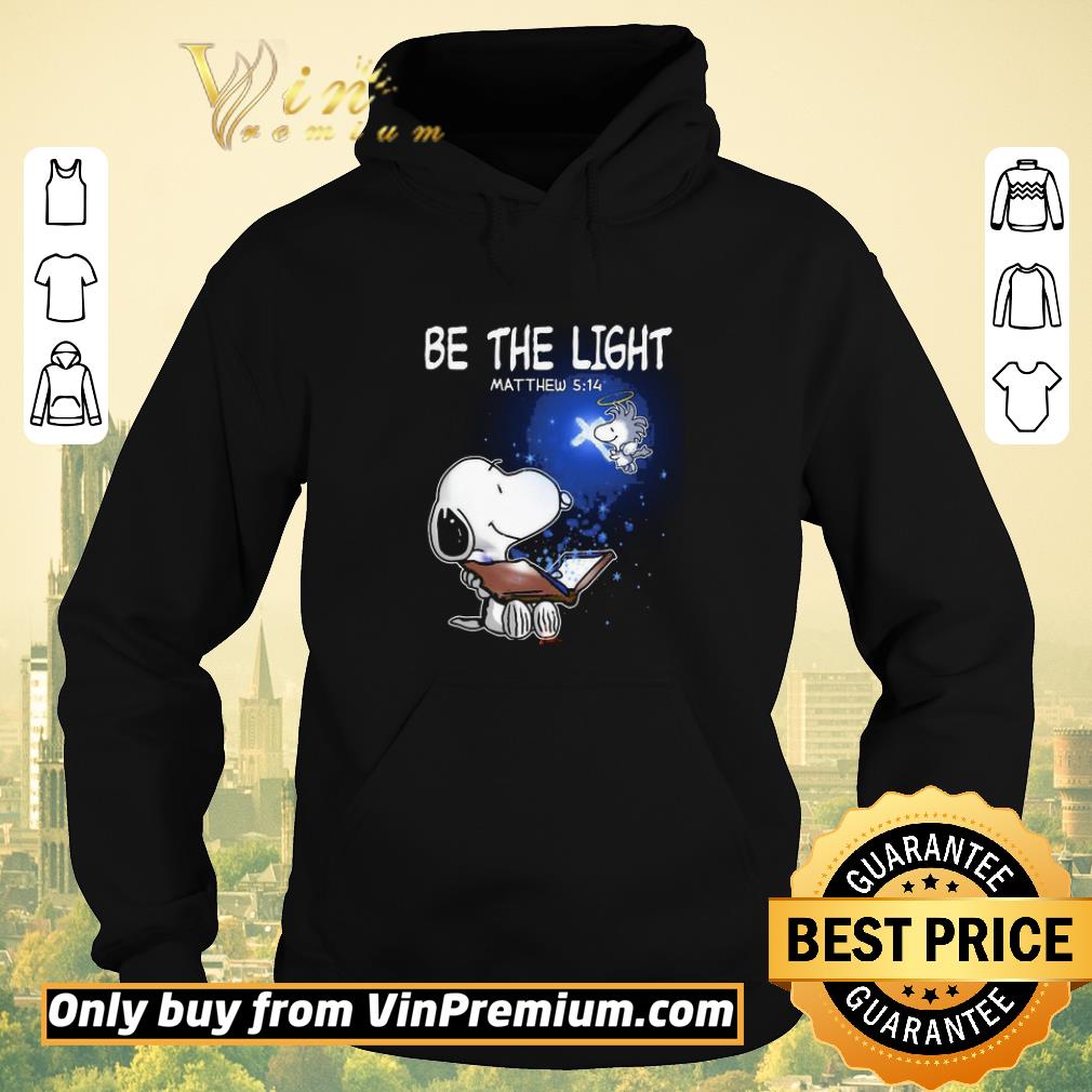 Premium Snoopy and woodstock be the light matthew light shirt sweater cb9e5b46 premium snoopy and woodstock be the light matthew light shirt sweater 4 - Premium Snoopy and woodstock be the light matthew light shirt sweater