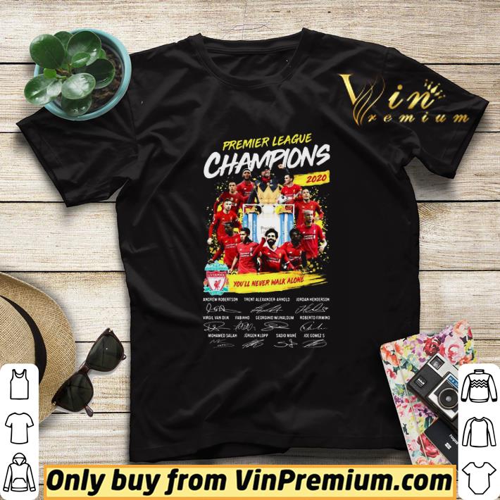 d0e4502c premier league champions 2020 you ll never walk alone players signatures shirt sweater 4 - Premier league champions 2020 you’ll never walk alone players signatures shirt sweater
