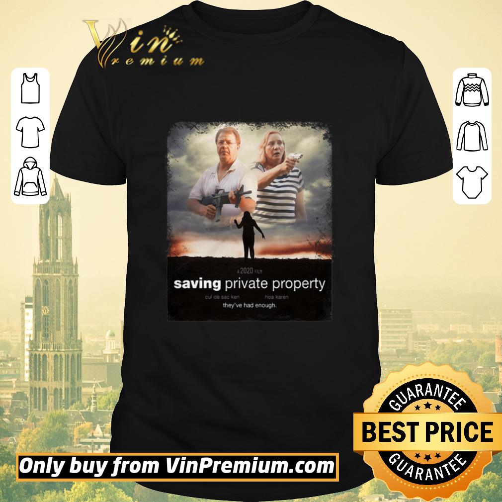 Premium Ken And Karen Saving Private Property shirt sweater