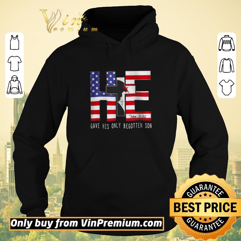 dbffa9ba he gave his only begotten son american flag shirt sweater 4 - He gave his only begotten son american flag shirt sweater