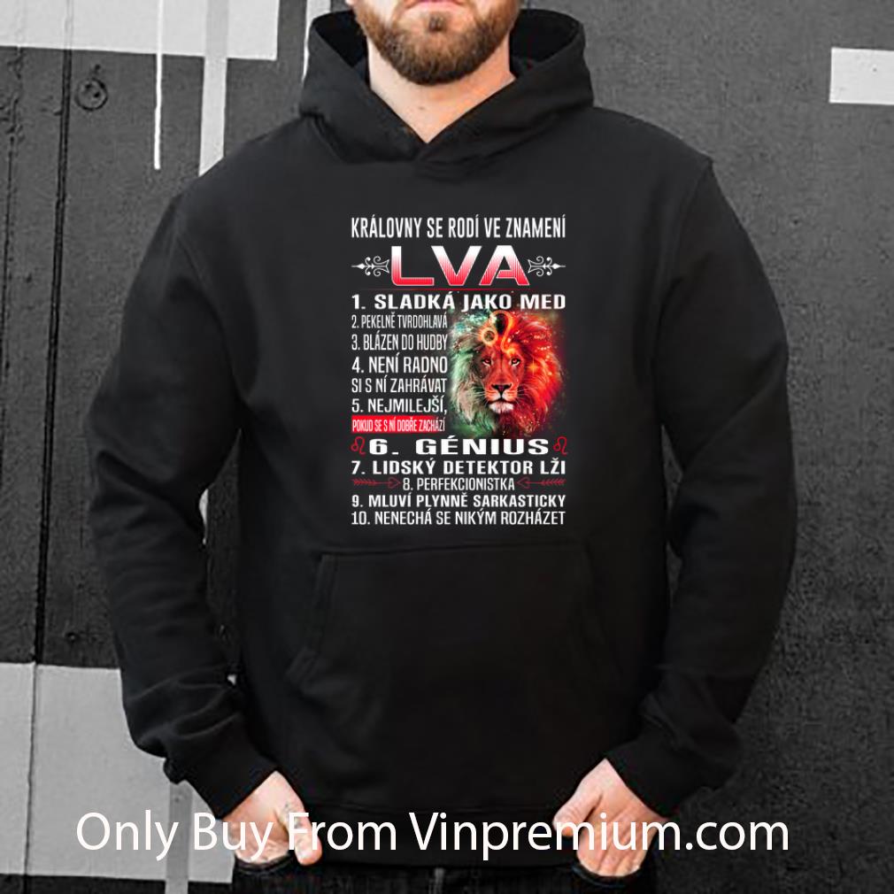dea64148 nice lion kralovny se rodi ve znameni lva sladka jako med pekelne shirt 4 - Nice Lion Kralovny Se Rodi Ve Znameni Lva Sladka Jako Med Pekelne shirt