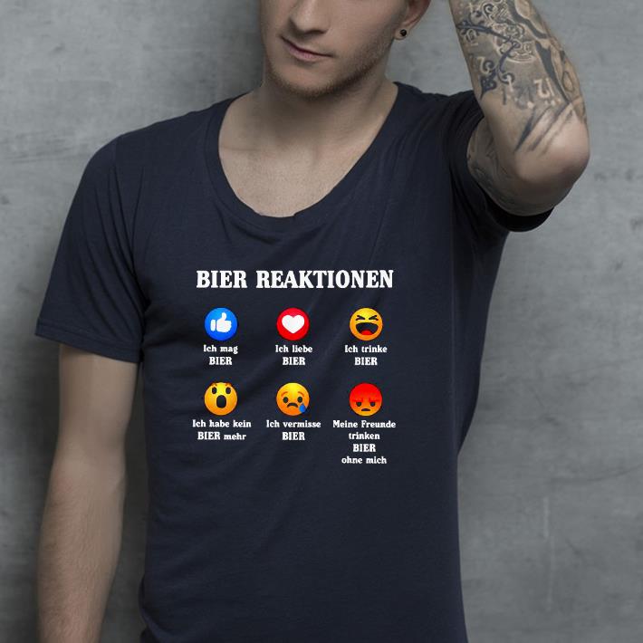 06518a4b bier reaktionen ich mag bier ich liebe bier ich trinke bier ich habe kein bier mehr ich vermisse bier meine freunde trinken bier ohne mich shirt 4 - Bier Reaktionen Ich Mag Bier Ich Liebe Bier Ich Trinke Bier Ich Habe Kein Bier Mehr Ich Vermisse Bier Meine Freunde Trinken Bier Ohne Mich Shirt