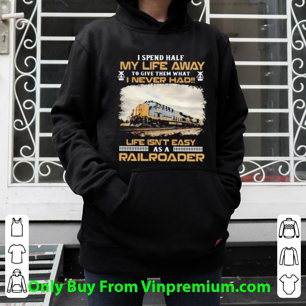 Great CSX Transportation I Never Had Life Isn’t Easy As A Railroader shirt 0c3ceabd great csx transportation i never had life isn t easy as a railroader shirt 4 - Great CSX Transportation I Never Had Life Isn’t Easy As A Railroader shirt