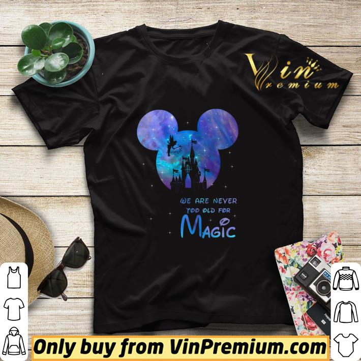 Disney Mouse Head We Are Never Too Old For Magic shirt sweater 2707a394 disney mouse head we are never too old for magic shirt sweater 4 - Disney Mouse Head We Are Never Too Old For Magic shirt sweater