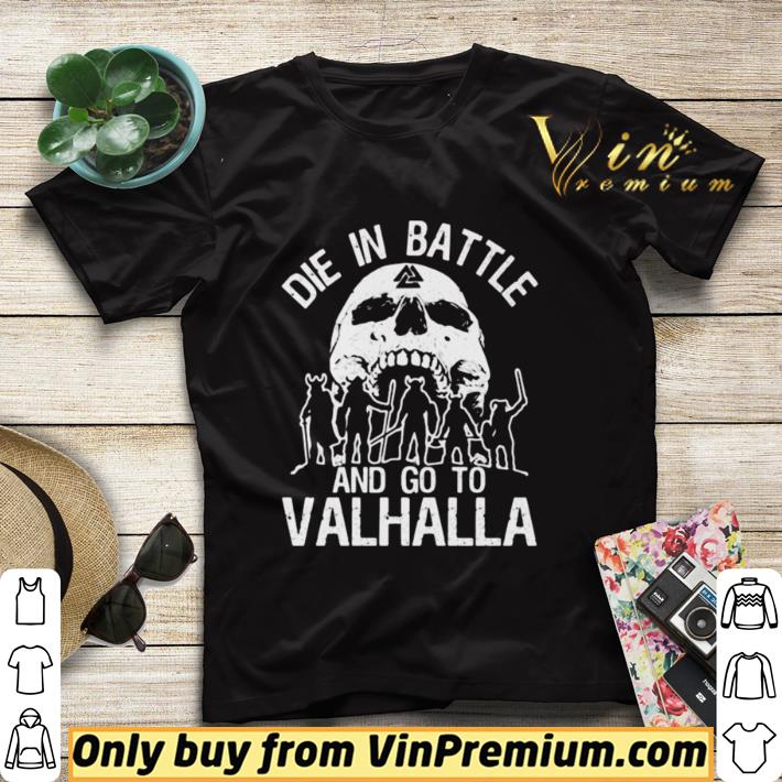 Funny Skull die battle and go to valhalla shirt sweater 27d36e87 funny skull die battle and go to valhalla shirt sweater 4 - Funny Skull die battle and go to valhalla shirt sweater