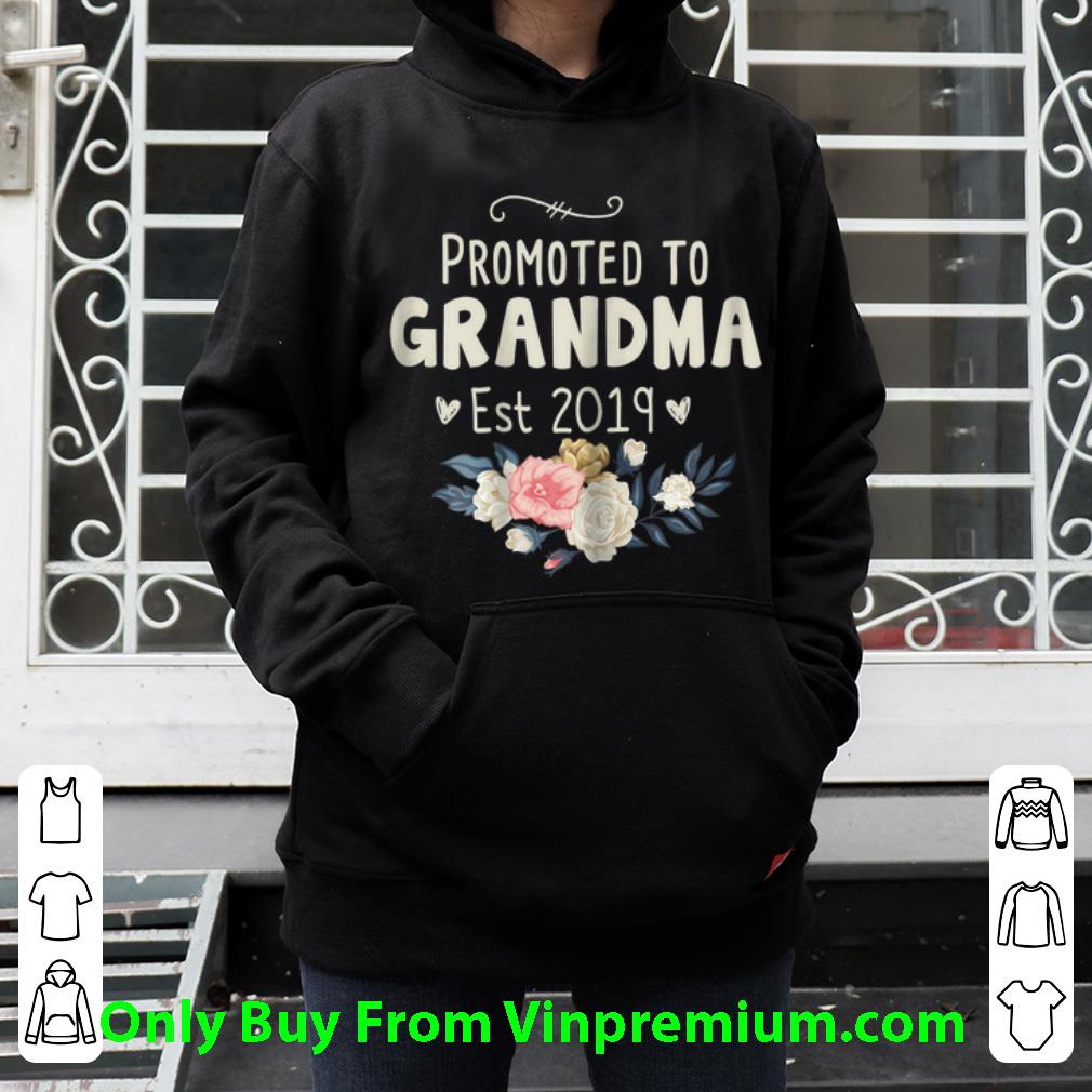 300d124a great promoted to grandma est 2019 flower shirt 4 - Great Promoted to Grandma Est 2019 Flower shirt