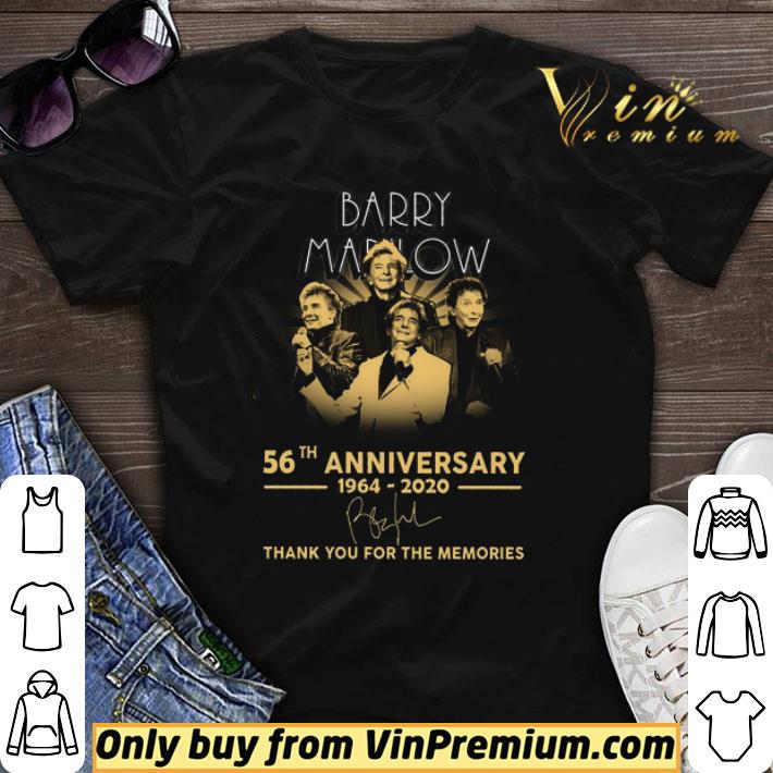Barry Manilow 56th Anniversary 1964 2020 Signature Thank You For The Memories shirt sweater