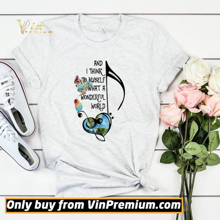 Music And I Think To Myself What A Wonderful World shirt sweater 38161063 music and i think to myself what a wonderful world shirt sweater 4 - Music And I Think To Myself What A Wonderful World shirt sweater