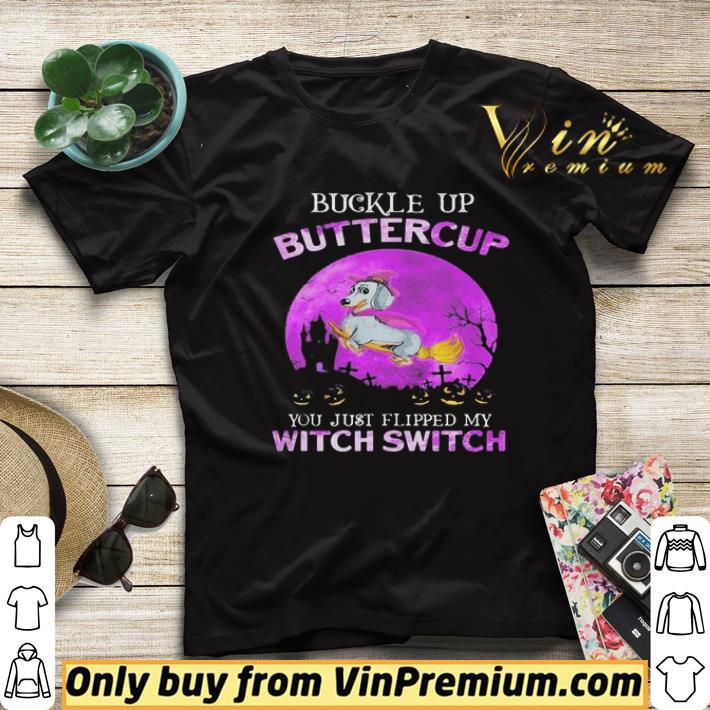 Buckle Up Buttercup You Just Flipped My Witch Switch Dachshund Halloween shirt sweater 4a6607f3 buckle up buttercup you just flipped my witch switch dachshund halloween shirt sweater 4 - Buckle Up Buttercup You Just Flipped My Witch Switch Dachshund Halloween shirt sweater