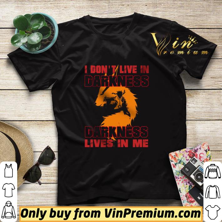 I Don't Live In Darkness Lives In Me shirt sweater 58151631 i don t live in darkness lives in me shirt sweater 4 - I Don't Live In Darkness Lives In Me shirt sweater