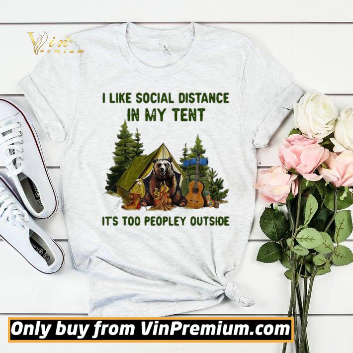 65c69e0e nice i like social distance in my tent it s too peopley outside gear camping shirt sweater 4 - Nice I Like Social Distance In My Tent It’s Too Peopley Outside Gear Camping shirt sweater
