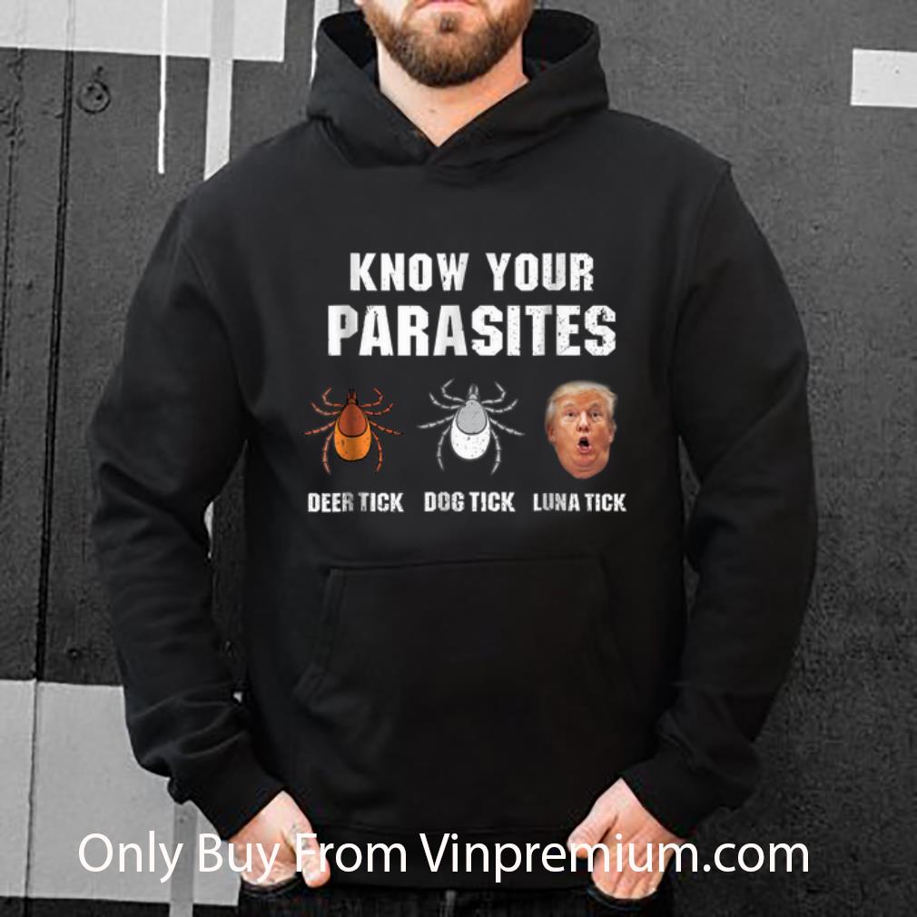 67dd2f86 awesome know your parasites deer tick dog tick luna tick donald trump face shirt 4 - Awesome Know Your Parasites Deer Tick Dog Tick Luna Tick Donald Trump Face shirt