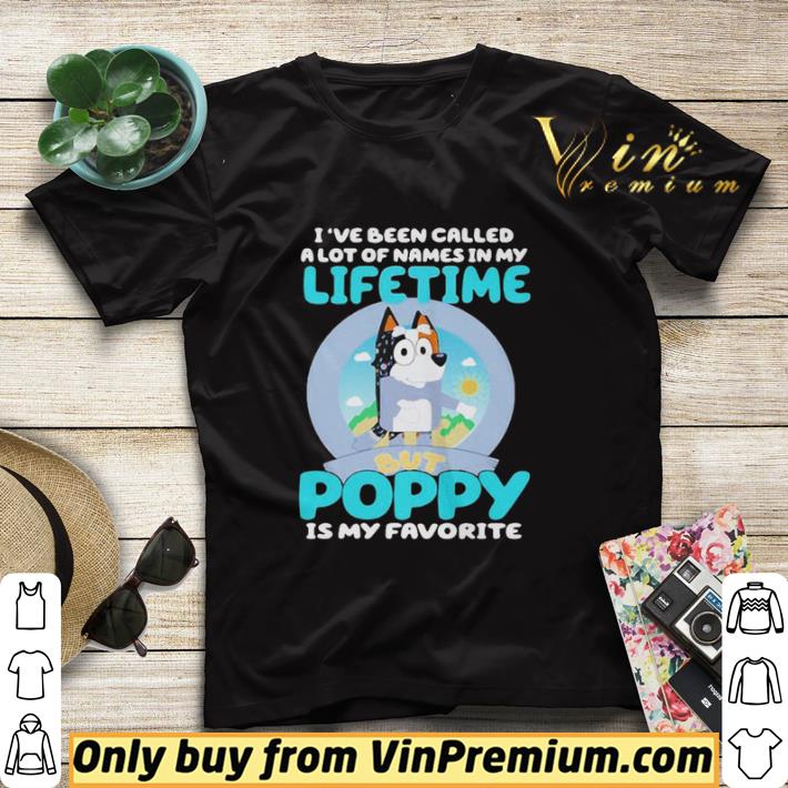 76559fdc hot bluey ive been called a lot of names in my lifetime but poppy is my favorite shirt sweater 4 - Hot Bluey Ive Been Called A Lot Of Names In My Lifetime But Poppy Is My Favorite shirt sweater
