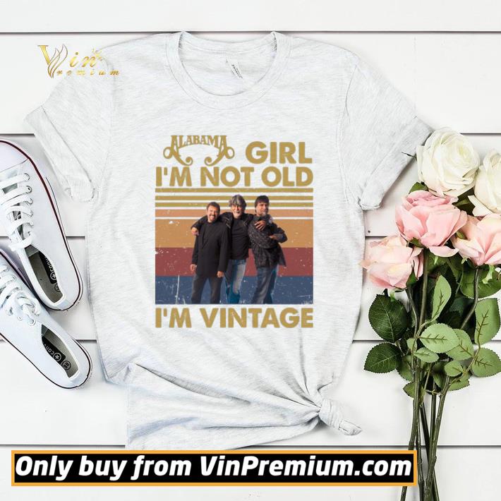 Alabama Girls I'm Not Old I'm Vintage Signature shirt sweater cc971787 alabama girls i m not old i m vintage signature shirt sweater 4 - Alabama Girls I'm Not Old I'm Vintage Signature shirt sweater