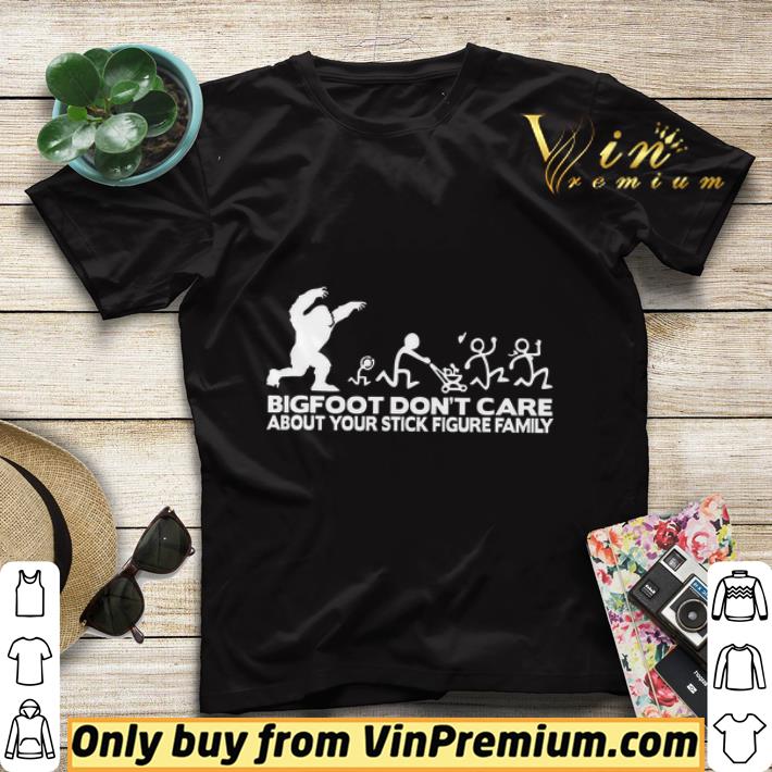Bigfoot Don't Care About Your Stick Figure Family shirt sweater ccfbafee bigfoot don t care about your stick figure family shirt sweater 4 - Bigfoot Don't Care About Your Stick Figure Family shirt sweater