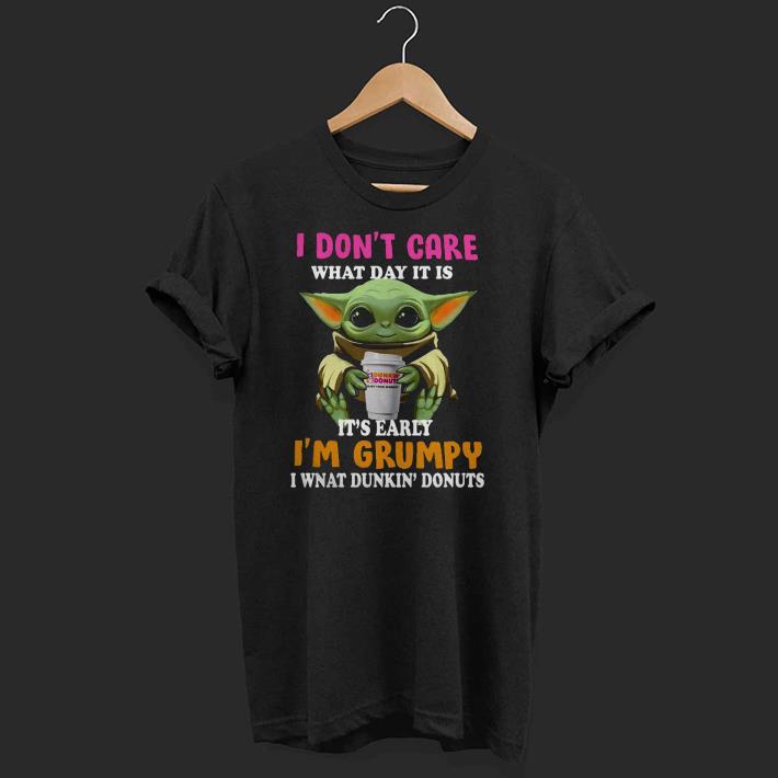 Original Baby Yoda I Don’t Care What Day It Is It’s Early I’m Grumpy I Want Dunkin’ Donuts Shirt e3f966f5 original baby yoda i don t care what day it is it s early i m grumpy i want dunkin donuts shirt 1 - Original Baby Yoda I Don’t Care What Day It Is It’s Early I’m Grumpy I Want Dunkin’ Donuts Shirt