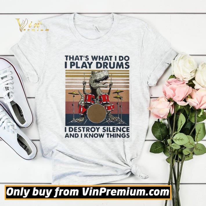 Hot That’s What I Do I Play Drums I Destroy Silence And I Know Things Vintage shirt sweater ef1e6c47 hot that s what i do i play drums i destroy silence and i know things vintage shirt sweater 4 - Hot That’s What I Do I Play Drums I Destroy Silence And I Know Things Vintage shirt sweater
