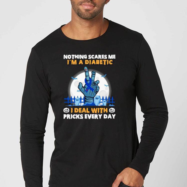 0ee9569c premium nothing scares me i m a diabetic i deal with pricks shirt 4 - Premium Nothing Scares Me I’m A Diabetic I Deal With Pricks Shirt