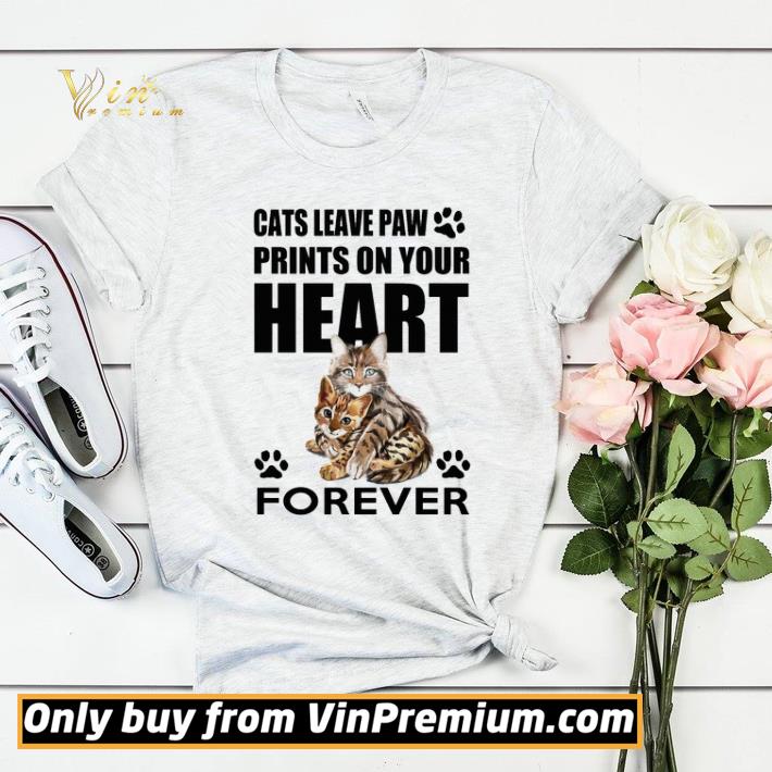 1998c31c cats leave paw prints on your heart forever shirt sweater 4 - Cats Leave Paw Prints On Your Heart Forever shirt sweater