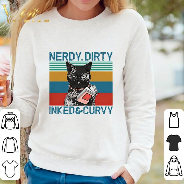 2155c079 awesome nerdy dirty inked and curvy cat vintage retro shirt sweater 4 - Awesome Nerdy Dirty Inked And Curvy Cat Vintage Retro shirt sweater