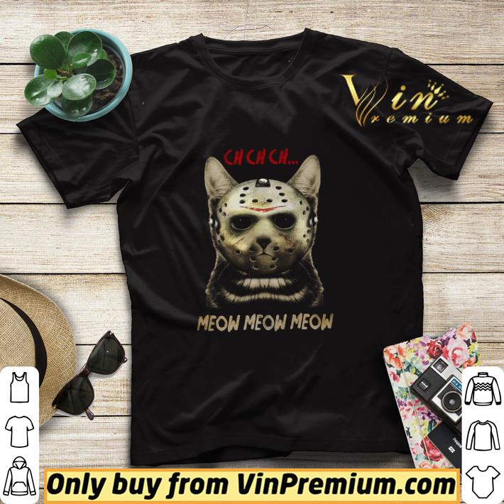 46d2ceb5 cat jason voorhees ch ch ch meow meow meow happy halloween shirt sweater 4 - Cat Jason Voorhees Ch Ch Ch Meow Meow Meow Happy Halloween shirt sweater